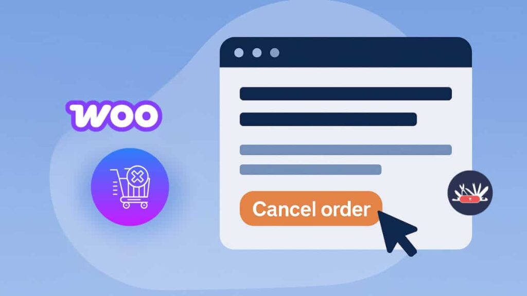 Cancel Orders in WooCommerce