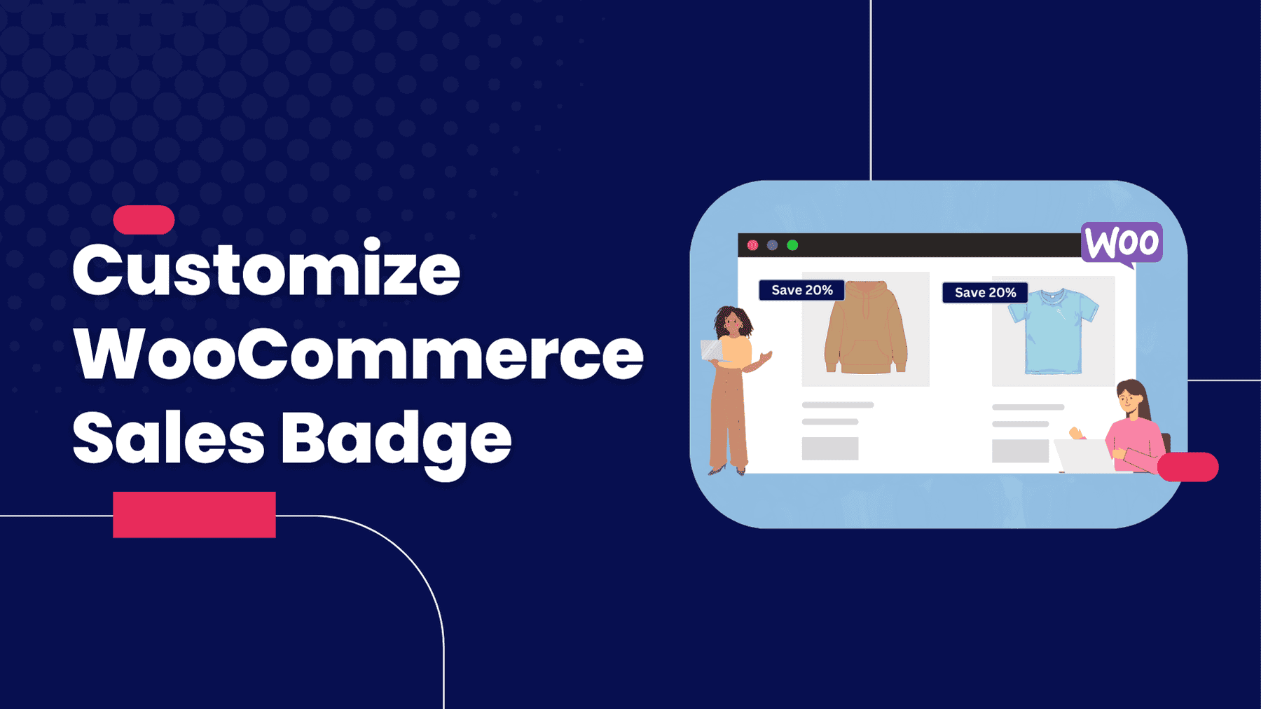 Guide to Customize Your WooCommerce Sale Badge - WPVibes